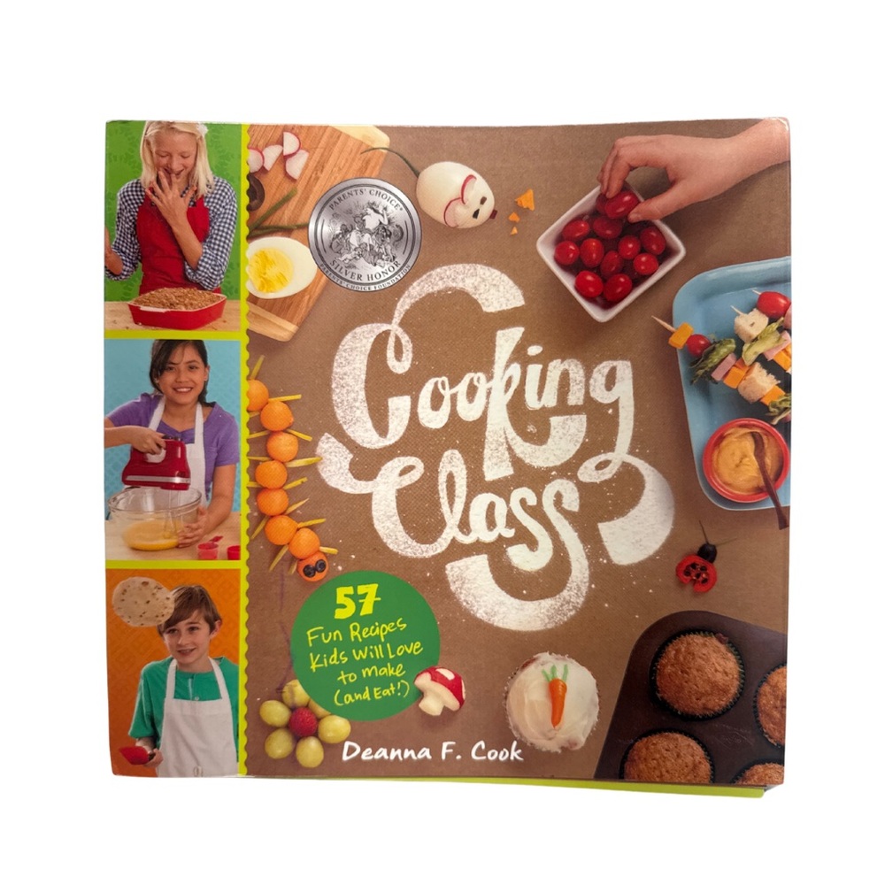 Cooking Class for kids Book by Deanna F. Cook. Kids 6-12